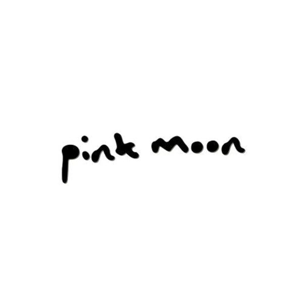 Pink Moon 
